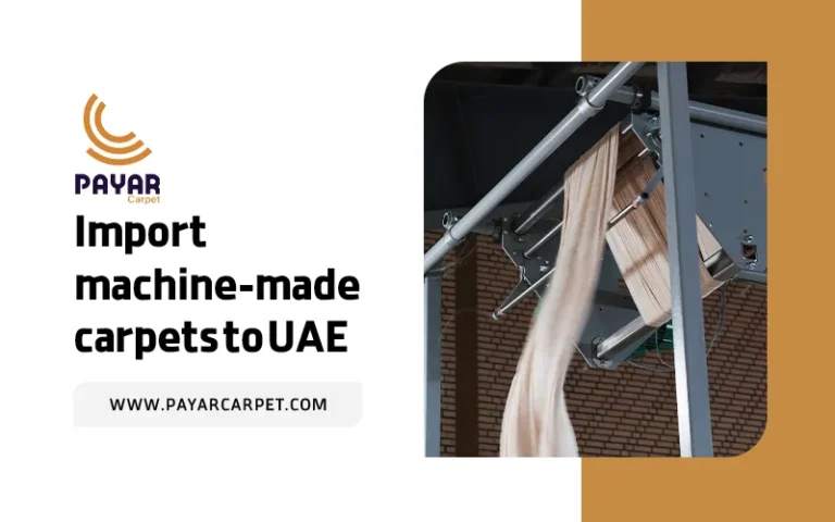 import machine made carpets to uae